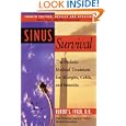 Sinus Survival: The Holistic Medical Treatment for Allergies,... by  Robert S. Ivker
