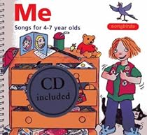 Me: Songs for 4-7 Year Olds (Songbirds)