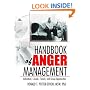 Handbook Of Anger Mangement: Individual, Couple, Family, and Group Approaches (Haworth Handbook Series in Psychotherapy)