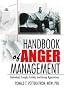 Handbook of Anger Management: Individual, Couple, Family, and Group Approaches: Group, Individual, Couple and Family Approaches (Haworth Handbook Series in Psychotherapy)