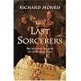 The Last Sorcerers: The Path from Alchemy to the Periodic Table