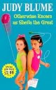 Otherwise Known as Sheila the Great