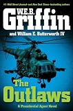 The Outlaws: A Presidential Agent Novel