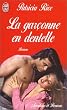La Gar�onne en dentelle