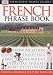French Phrase Book (Eyewitness Travel Guides Phrase Books)