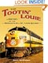 The Tootin' Louie: A History of the Minneapolis and St. Louis Railway