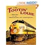The Tootin' Louie: A History of the Minneapolis and St. Louis Railway