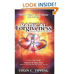 Radical Forgiveness: Making Room for the Miracle
