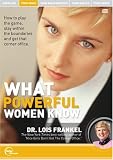 Dr. Lois Frankel Live - What Powerful Women Know