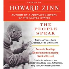 The People Speak CD: American Voices, Some Famous, Some Little Known, from Columbus to the... by Howard Zinn and James Earl Jones