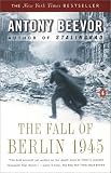 Berlin: The downfall, 1945