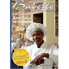 La cuisine antillaise : Volume 3