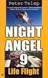 Life Flight (Night Angel 9) Medium