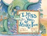 Books : I Miss You Stinky Face