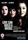 Love Can Build A Bridge [DVD]