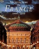 Architecture in France, 1800 to 1900