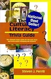 The Cultural Literacy Trivia Guide?: The Ultimate Study Guide for the Quiz Show & Trivia Mania Sweeping the Country!