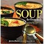 Soup for Every Body: Low-carb, High-protein, Vegetarian, and More