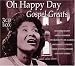 Search : Oh Happy Day: Gospel Greats