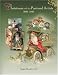 Christmas with the Postcard Artists 1898-1940