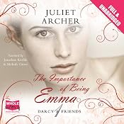 The Importance of Being Emma | [Juliet Archer]