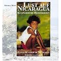 Lust auf Nicaragua: Kulinarische Reiseskizzen