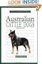 Australian Cattle Dogs (New Owner's Guide To...)