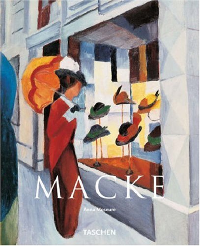 August Macke, 1887-1914 (Taschen Basic Art)