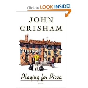 Playing for Pizza - John Grisham