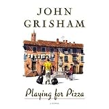 Playing For Pizza: A Novel