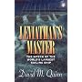 Leviathan's Master: The Wreck of the World's Large&hellip by David M. Quinn