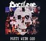 Party With God