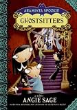 Araminta Spookie 5: Ghostsitters (Araminta Spookie)