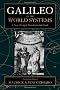 Galileo on the World Systems: A New Abridged Translation and Guide