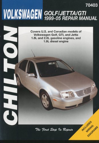 Volkswagen Golf/Jetta/GTI 1999-2005 Repair Manual (Chilton's Total Car Care Repair Manuals)