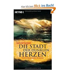 Die Stadt der dunklen Herzen: Historischer Roman