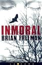 Inmoral/ Immoral (Spanish Edition)
