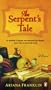 The Serpent's Tale: A Novel