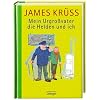 Mein Urgro�vater, die Helden und ich