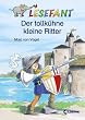 Lesefant. Der tollk�hne kleine Ritter