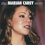 Mariah Carey Story