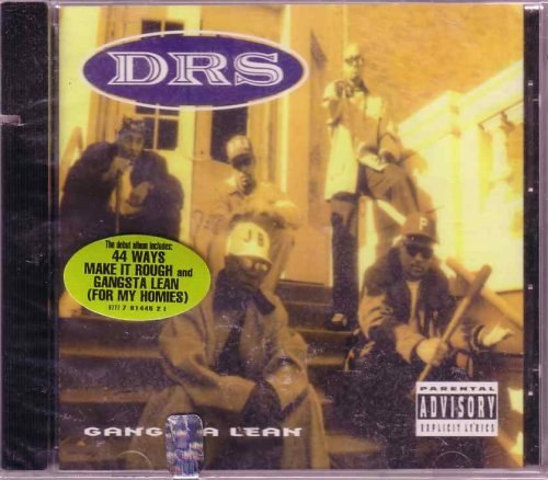 D.r.s. - Gangsta Lean [Explicit Lyrics] - Zortam Music