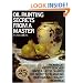 Oil Painting Secrets from a Master: 25th Anniversary Edition