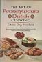 The art of Pennsylvania Dutch cooking