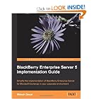 Click here to buy BlackBerry Enterprise Server 5 Implementation Guide by Mitesh Desai.