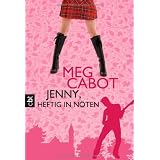 Jenny, heftig in N�tenvon "Meg Cabot"