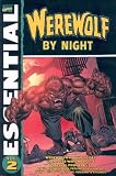 Essential Werewolf by Night, Vol. 2 (Marvel Essentials) (v. 2)