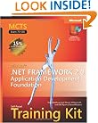 MCTS Self-Paced Training Kit (Exam 70-536): Microsoft .NET Framework 2.0 Application Development Foundation