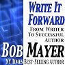 Write It Forward: From Writer to Successful Author