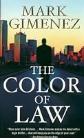 The Color of Law: A Novel